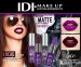 IDI KIT 6 LABIALES IBIZA METALLIC MATT